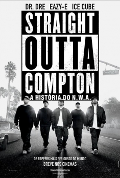 Straight Outta Compton - A História do N.W.A. (2015)
