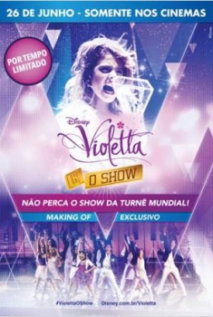 Violetta: O Show  (2014)