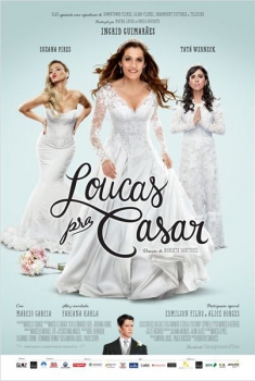 Loucas pra Casar  (2014)