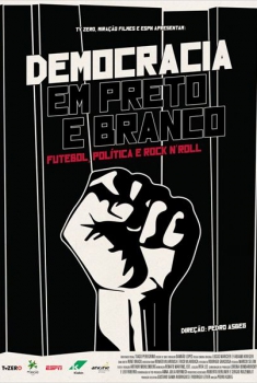 Democracia em Preto e Branco  (2014)
