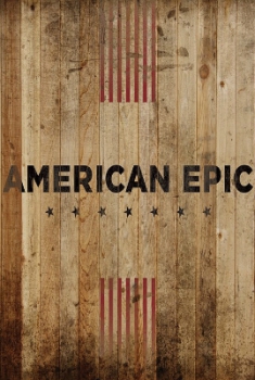 American Epic (2015)