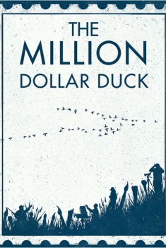 The Million Dollar Duck  (2014)