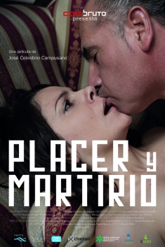 Placer y martirio (2015)