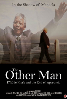  O Outro Homem: F.W. de Klerk e o Fim do Apartheid  (2014)