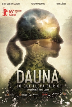 Dauna. Lo que lleva el río (2015)