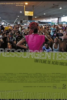 Ressurgentes: Um Filme de Ação Direta  (2014)