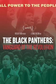 Os Panteras Negras: Vanguarda da Revolução  (2014)