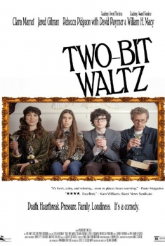  Two-Bit Waltz  (2014)