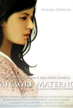 Milagre Materno (2014)