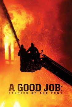  A Good Job: Stories of the FDNY  (2014)