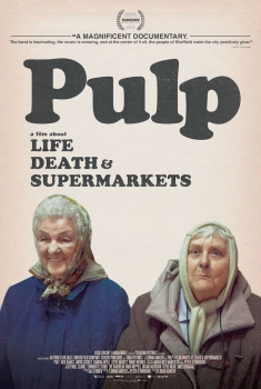 Pulp - Vida, Morte e Supermercados  (2014)