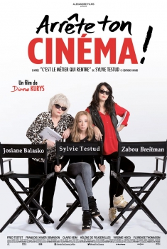 Arrête ton Cinéma! (2015)