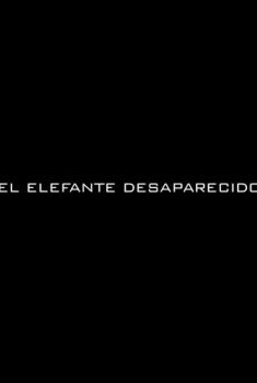 El Elefante Desaparecido  (2014)