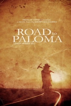 Road To Paloma  (2014)