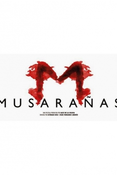 Musarañas  (2014)