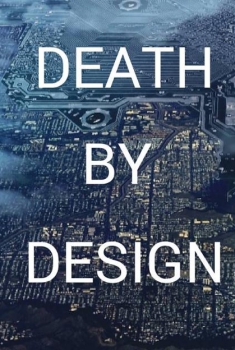 Death by Design (2016)