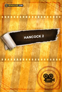 Hancock 2 (2018)