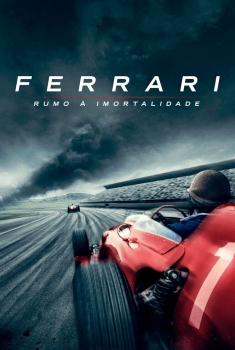 Ferrari: Rumo À Imortalidade (2017)