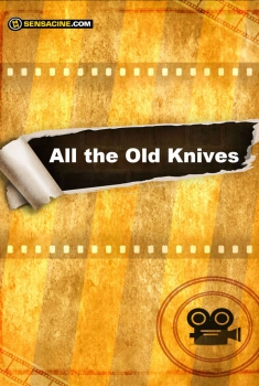 All the Old Knives (2018)
