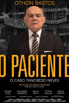 O Paciente - O Caso Tancredo Neves (2018)